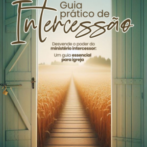 Guia Prático de Intercessão